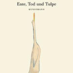 Cover Ente Tod und Tulpe