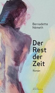 Cover: Bernadette Nemeth - Der Rest der Zeit